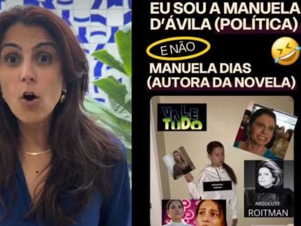 Confusão na web! Manuela d’Ávila é bombardeada com mensagens sobre "Vale Tudo" e reage